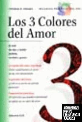 Tres colores del amor 